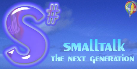 S# - Smalltalk :: The Next Generation